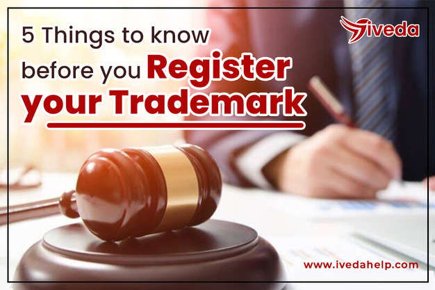 5 Things To Know Before You Register Your Trademark