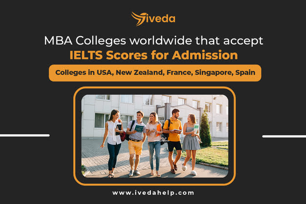 MBA Colleges Worldwide that accept IELTS Scores for Admission