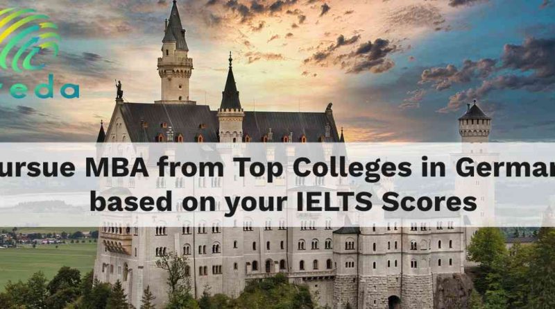 MBA from Top Colleges in Germany based on your IELTS Scores